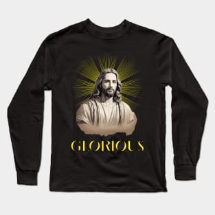 Glorious Jesus Long Sleeve T-Shirt